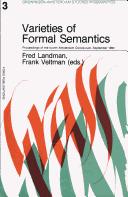 Cover of: Varieties of formal semantics by Fred Landman