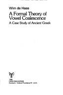 A formal theory of vowel coalescence by Wim de Haas