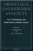 Cover of: Law, Christianity, and Modernism in Islamic Society by Vermeulen U.