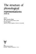 Cover of: The Structure of Phonological Representation