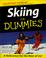 Cover of: Skiing for Dummies