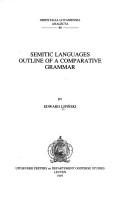 Cover of: Semitic languages: outline of a comparative grammar