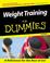 Cover of: Weight training for dummies
