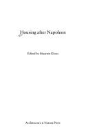 Cover of: Housing after Napoleon: new use for an old site in Amsterdam