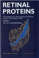 Cover of: Retinal Proteins: Proceedings of the International Conference, Ussr, 1986