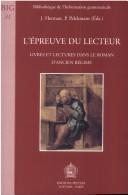 Cover of: Lipreuve Du Lecteur. Livres Et Lectures Dans Le Roman Dancien Rigime (Bibliotheque de L'Information Grammaticale)