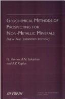 Cover of: Geochemical Methods of Prospecting for Non-metallic Minerals by I. L. Komov