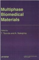 Cover of: Multiphase Biomedical Materials