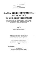 Early Hindī devotional literature in current research by International Middle Hindī Bhakti Conference (1979 Louvain, Belgium), Winand M. Callewaert