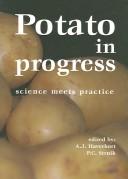 Cover of: Potato in Progress: Science Meets Practice