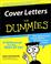 Cover of: Cover Letters for Dummies
