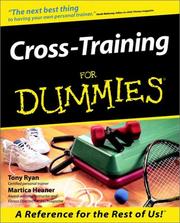 Cover of: Cross-Training for Dummies by Tony Ryan, Martica Heaner