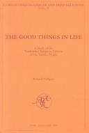 The Good Things in Life by Roland Hallgren