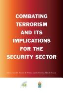 Cover of: Combating Terrorism and Its Implications for the Security Sector