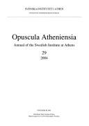 Opuscula Atheniensia by Brita Alroth