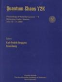 Cover of: Quantum chaos Y2K by Nobel Symposium (116th 2000 Bäckaskog Castle, Sweden)