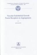 Cover of: Vascular Endothelial Growth Factor Receptors in Angiogenesis