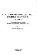 Cover of: Cults, Myths, Oracles, and Politics in Ancient Greece (Studies in Mediterranean Archeology)