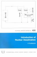 Cover of: Introduction of nuclear desalination: a guidebook.