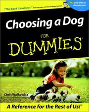 Cover of: Choosing a dog for dummies by Chris Walkowicz