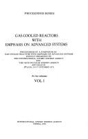 Cover of: Gas-cooled reactors with emphasis on advanced systems: proceedings of a symposium ...