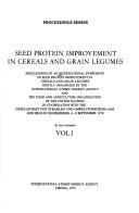 Cover of: Seed protein improvement in cereals and grain legumes: proceedings of an International Symposium on Seed Protein Improvement in Cereals and Grain Legumes