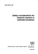 Cover of: Safety Considerations for Research Reactors in Extended Shutdown (Iaea Tecoc Series) | 