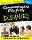 Cover of: Communicating effectively for dummies