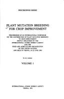 Plant Mutation Breeding for Crop Improvement by International Atomic Energy Agency.