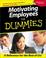 Cover of: Motivating Employees for Dummies
