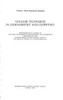 Cover of: Nuclear techniques in geochemistry and geophysics: Proceedings of a panel (Panel Proceedings)