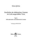 Cover of: Geschichte der altdeutschen Literatur im Licht ausgewählter Texte 1. Althochdeutsche und altsächsische Literatur.