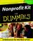 Cover of: Nonprofit Kit for Dummies (With CD-ROM)