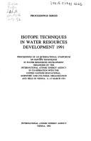 Isotope techniques in water resources development 1991 by International Symposium on Isotope Techniques in Water Resources Development (1991 Vienna, Austria)