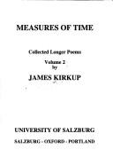 Cover of: Measures of Time: Collected Longer Poems (Salzburg Studies in English Literature, Poetic Drama and Poetic Theory, 193)