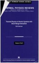 Cover of: Thermal Physics of Atomic Systems With Short Range Interaction (Soviet Technology Reviews Series, Section B)