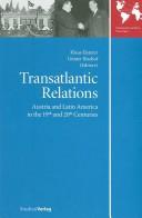 Cover of: Transatlantic Relations: Austria and Latin America in the 19th and 20th Centuries (Transatlantica)