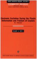 Cover of: Electronic Excitation During the Plastic Deformation and Fracture of Crystals (Soviet Scientific Reviews Series, Section B) by M. Molotskii, M. I. Molotskii, M. Molotskii, M. I. Molotskii