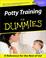 Cover of: Potty Training for Dummies