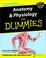 Cover of: Anatomy and Physiology for Dummies