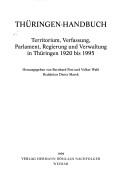 Cover of: Thüringen-Handbuch: Territorium, Verfassung, Parlament, Regierung und Verwaltung in Thüringen 1920 bis 1995