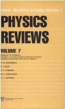 Cover of: Physics Reviews (Soviet Scientific Reviews Section a: Physics Reviews)