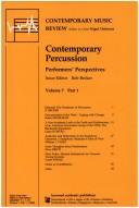 Cover of: Contemporary Percussion: Performers' Perspectives (Vol 7, No.1)