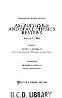 Astrophysics and Space Physics Reviews by R. A. Syunyaev