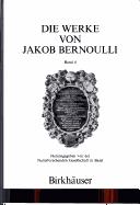 Die Werke by Jakob Bernoulli, WEIL, BERNOULLI