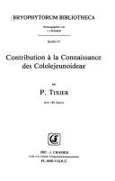 Cover of: Contribution a LA Connaissance Des Cololejeunnoideae (Bryophytorum Bibliotheca 27)