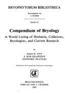 Cover of: Compendium of Bryology by Dale H. Vitt, S. R. Gradstein, Z. Iwatsuki