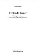 Cover of: Fehlende Trauer. by Günter Butzer