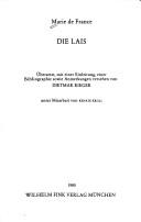 Cover of: Die Lais, altfranzösisch und deutsch. Mit Einleitung, Bibliographie und Anmerkungen.