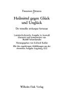 Cover of: Heilmittel gegen Glück und Unglück by Francesco Petrarca, Eckhard Keßler